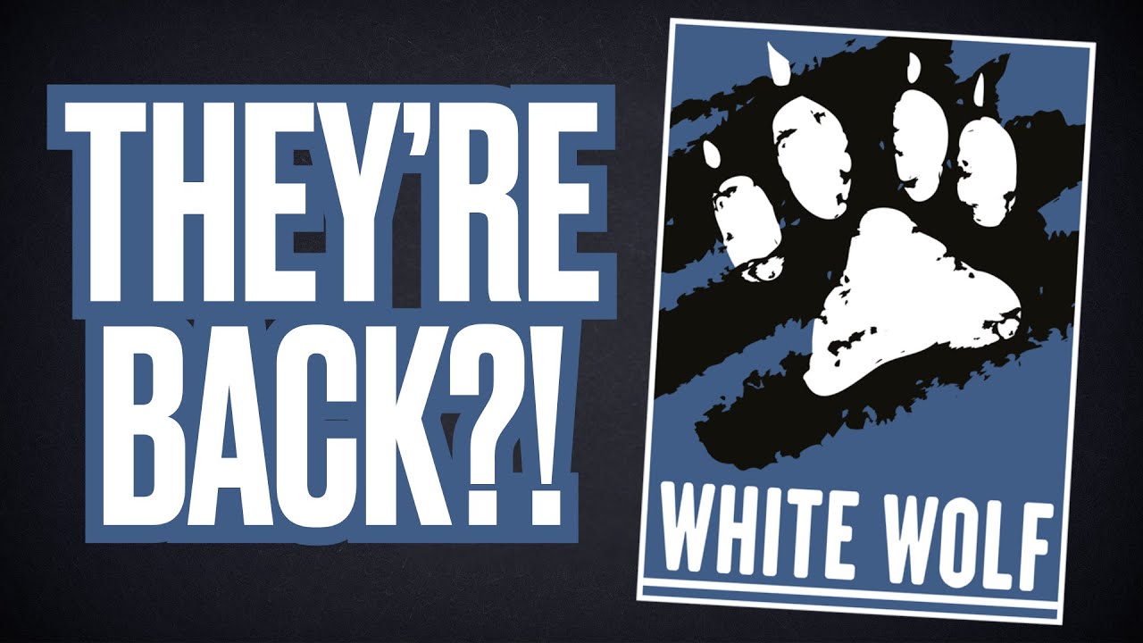 White Wolf Publishing Is BACK (& No One Cares)
