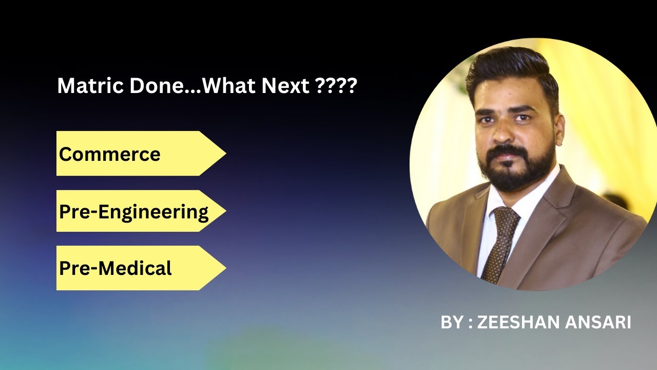 What after Matric?? | Advice to Matric Pass students | Career Options | Zeeshan Ansari Official |