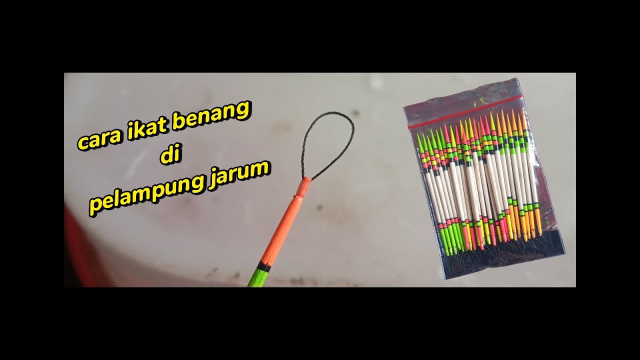 Cara ikat benang pelampung jarum/ proses finishing dari pembuatan pelampung jarum