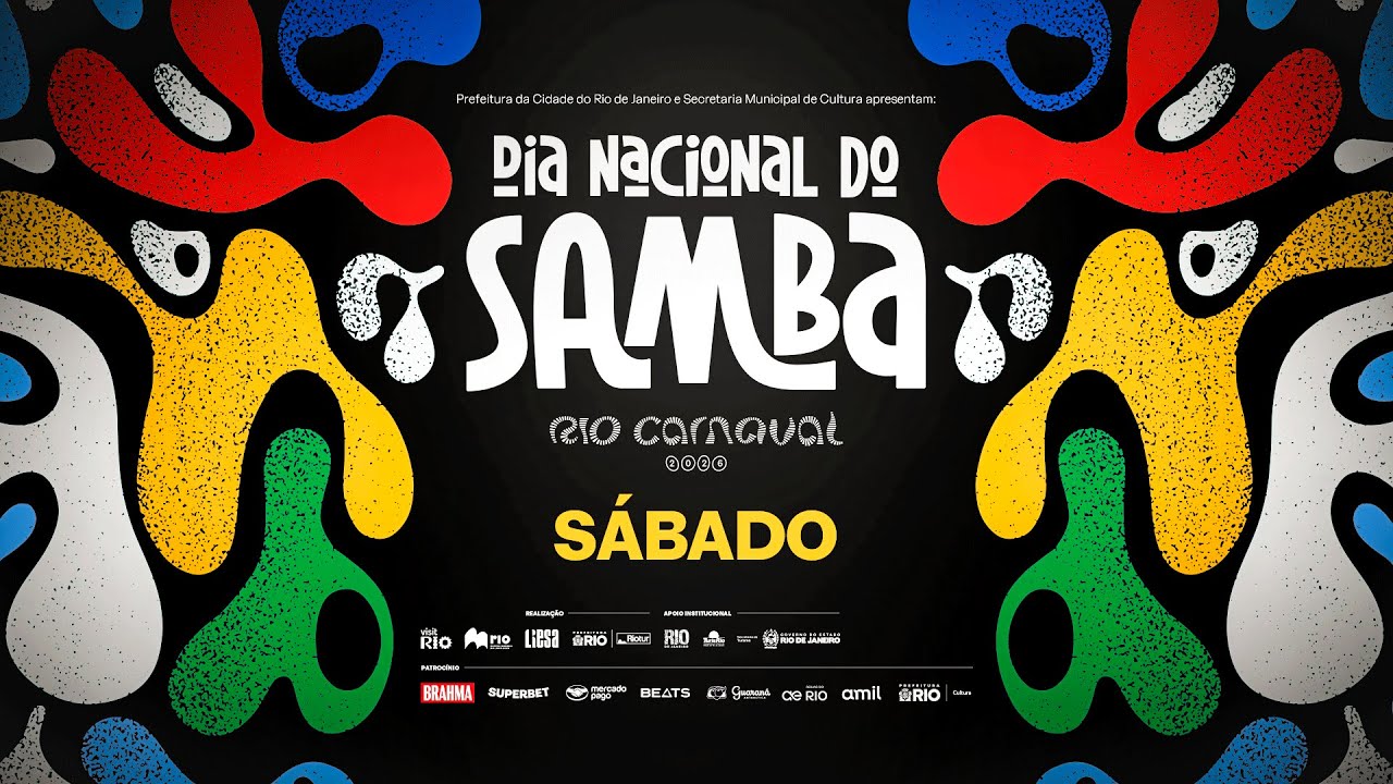 DIA NACIONAL DO SAMBA 2026 | SÁBADO