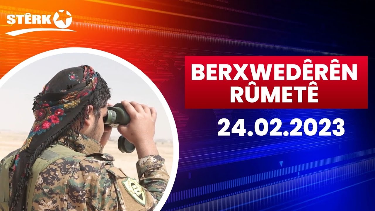 Berxwedêrên Rûmetê - 24.02.2023