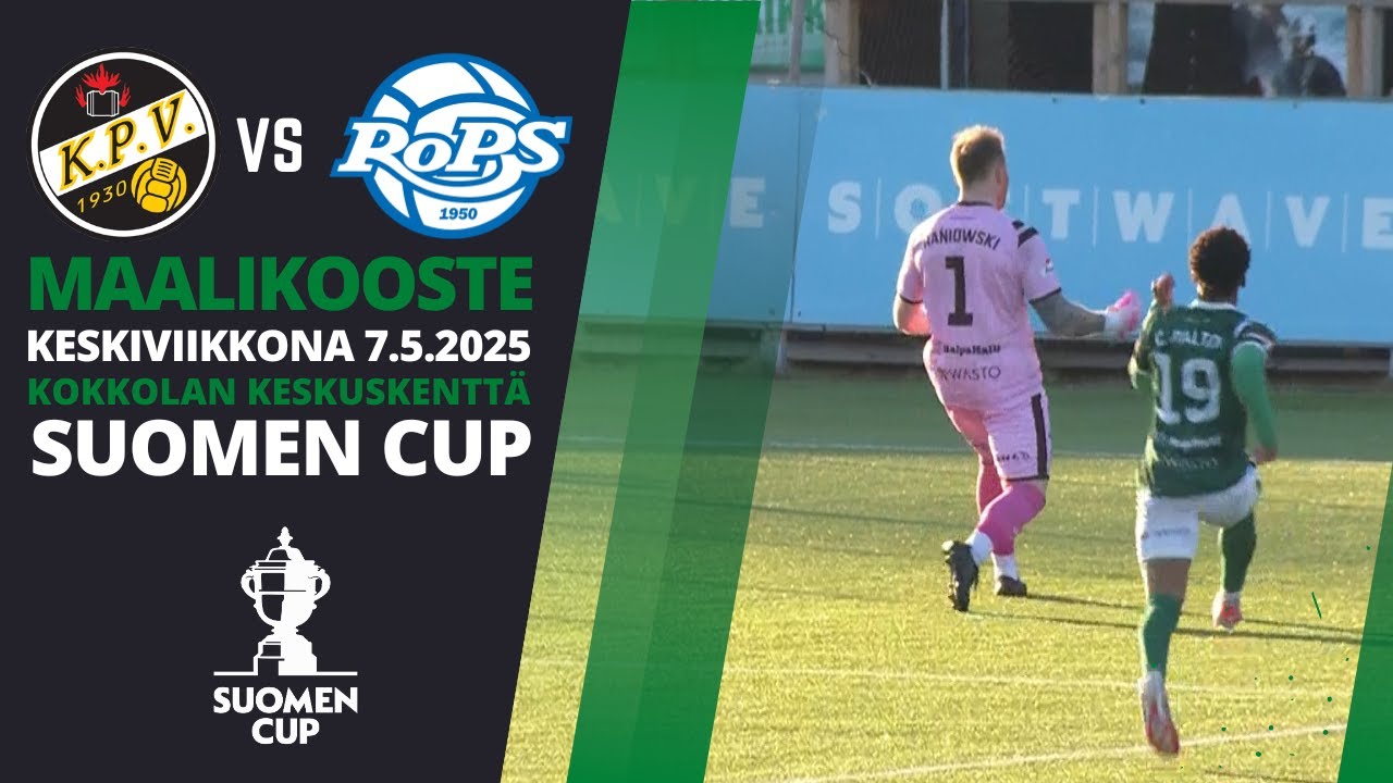 KPV - RoPS ke 7.5.2025 (Suomen Cup 4. kierros) |  Maalikooste