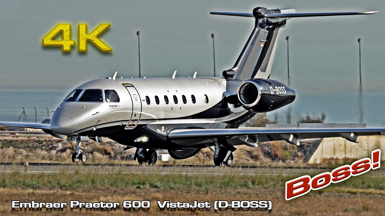 Embraer Praetor 600  VistaJet (D-BOSS) Private Jet!