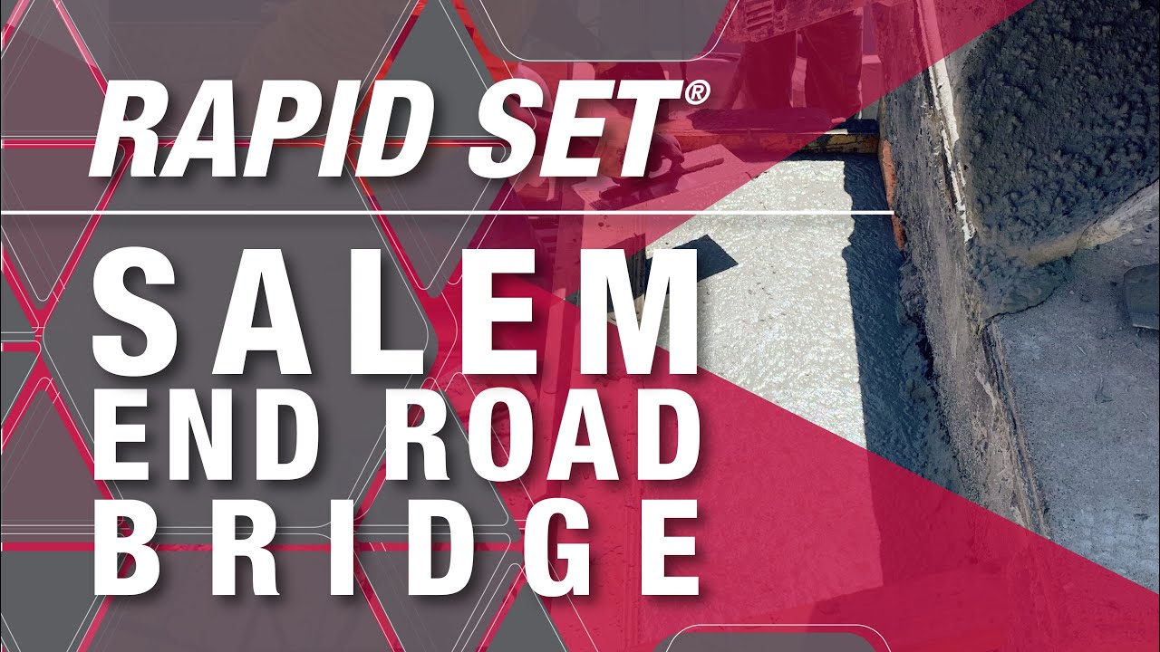 RAPID SET® // Salem End Road Bridge