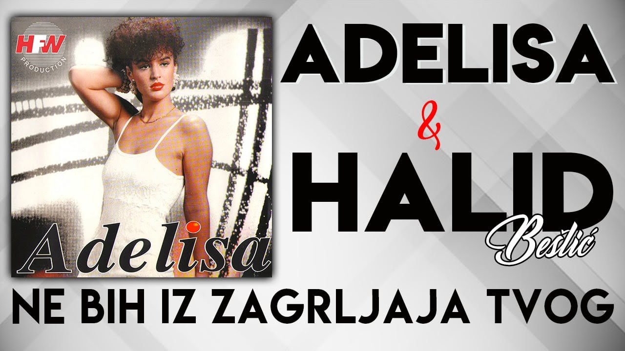 Adelisa ft. Halid Bešlić - Ne bih iz zagrljaja tvog (Audio 1996)