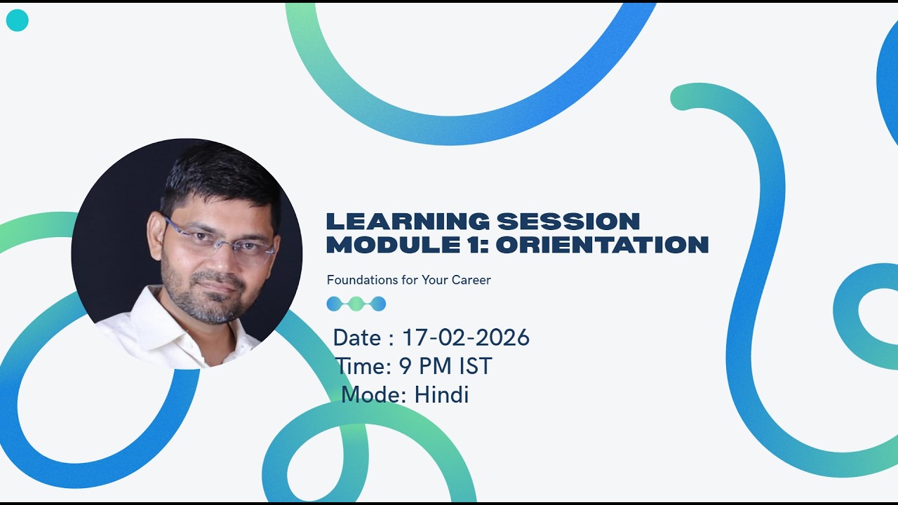 Module 1: Program Orientation, Career & Platform Foundations