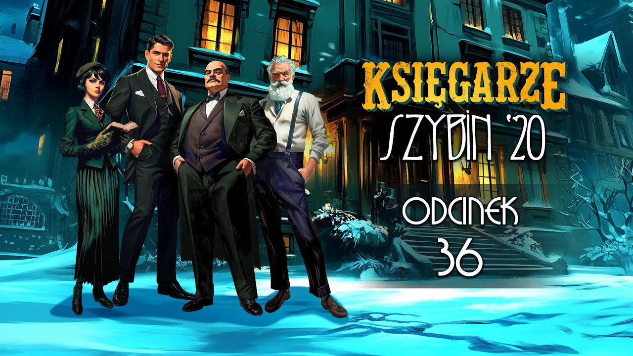 Sesja RPG | Cthulhu Wieloświaty - Księgarze | Szybin '20, odc. 36