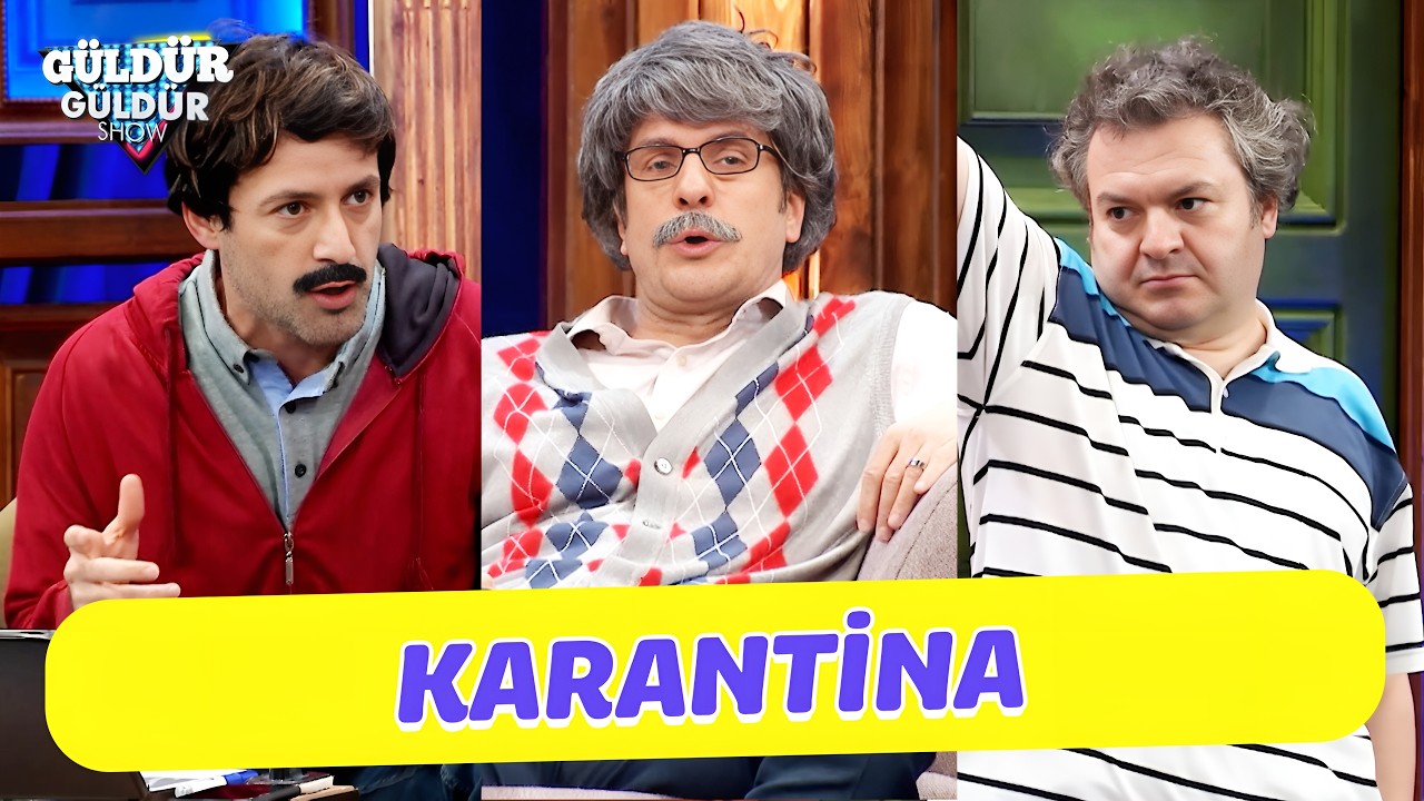 Karantina - G&uuml;ld&uuml;r G&uuml;ld&uuml;r Show