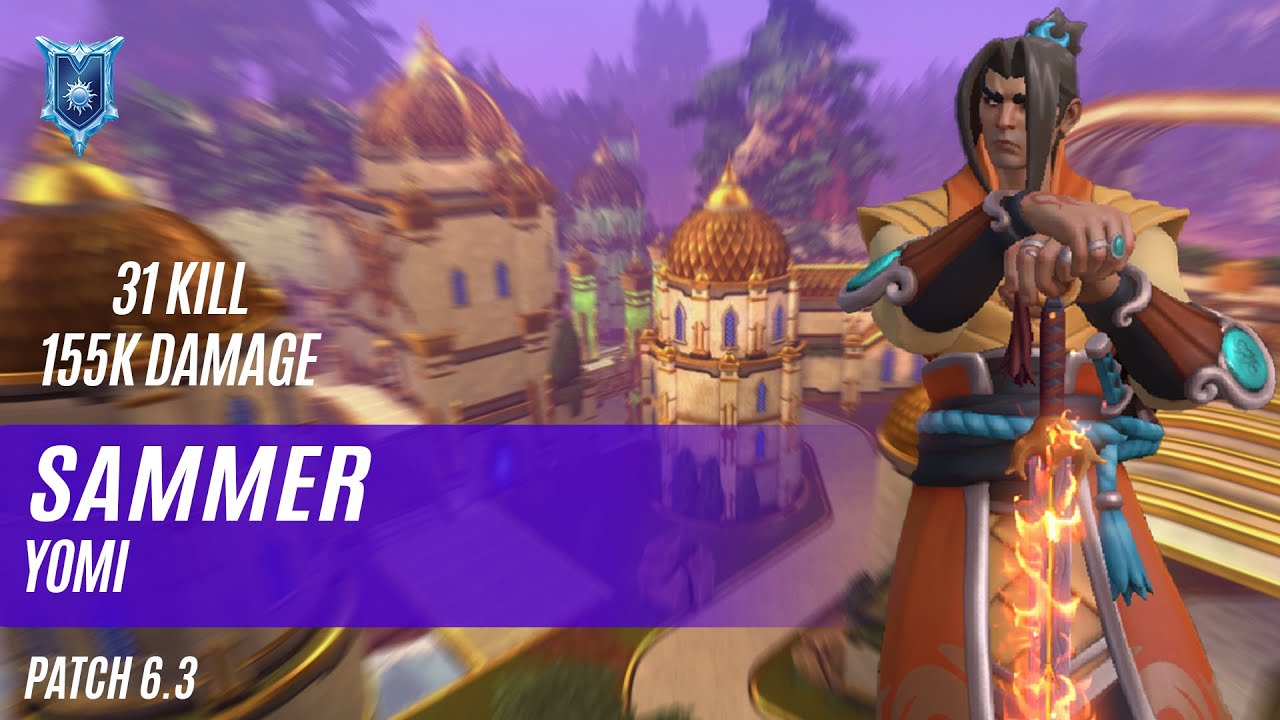 31 KILL 155K DAMAGE SAMMER ZHIN PALADINS COMPETITIVE (PATCH 6.3) YOMI