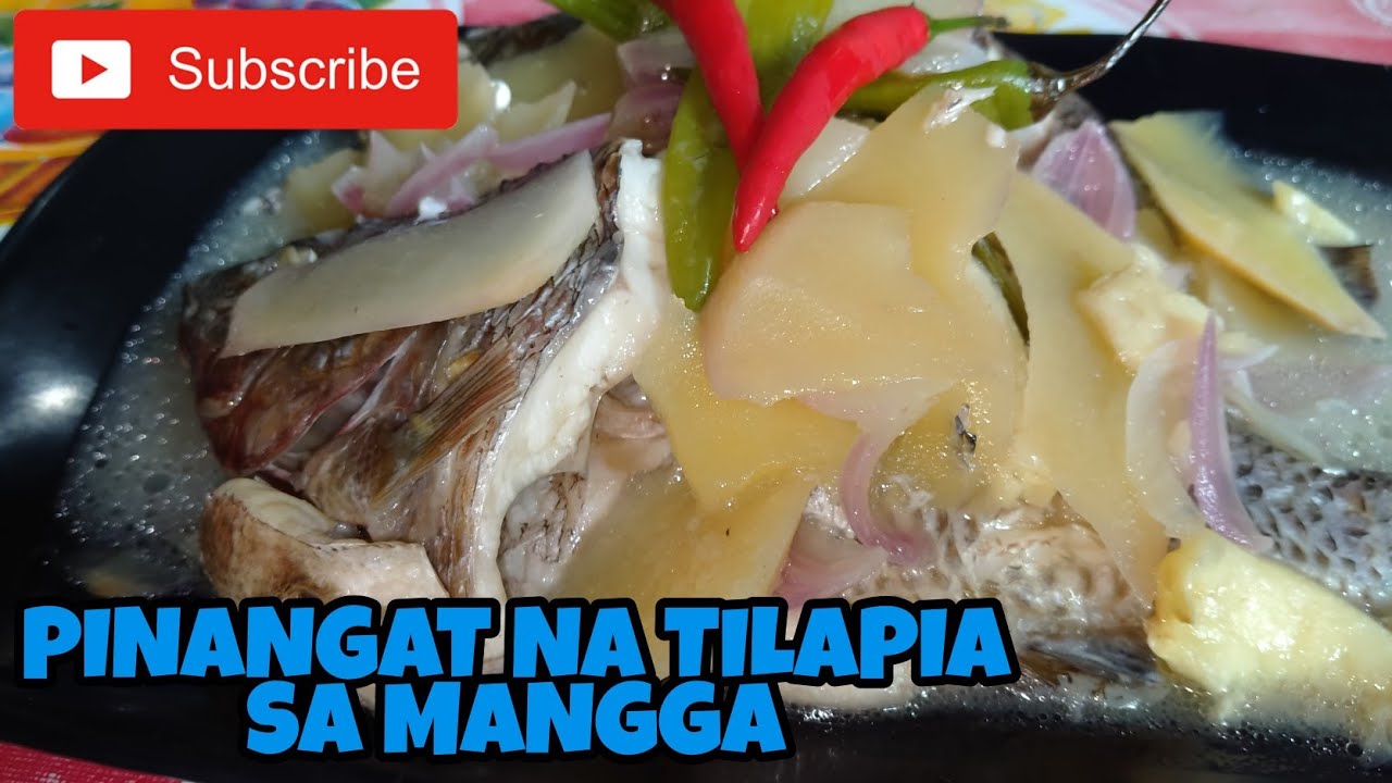 PINANGAT NA TILAPIA SA MANGGA