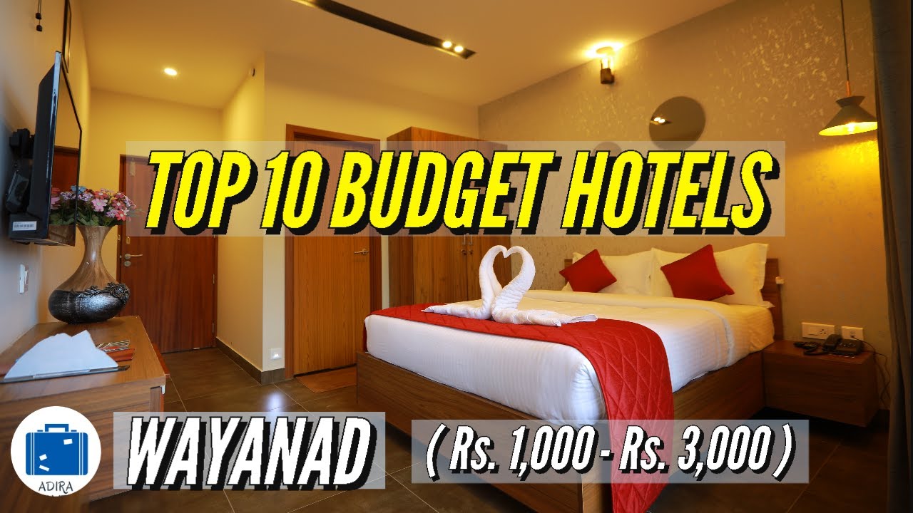 Cheap And Best Hotels In Wayanad | Best Budget Hotels In Wayanad