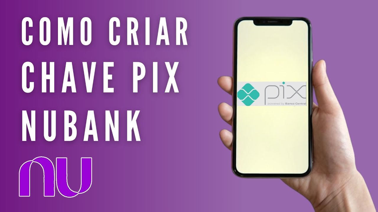 Como criar chave pix Nubank