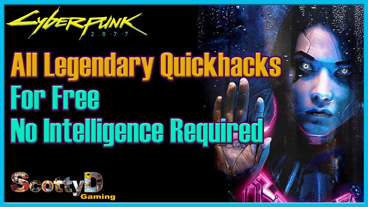 Cyberpunk All 13 Legendary Quick Hacks For Free, No Intelligence Needed (Access Point Location)