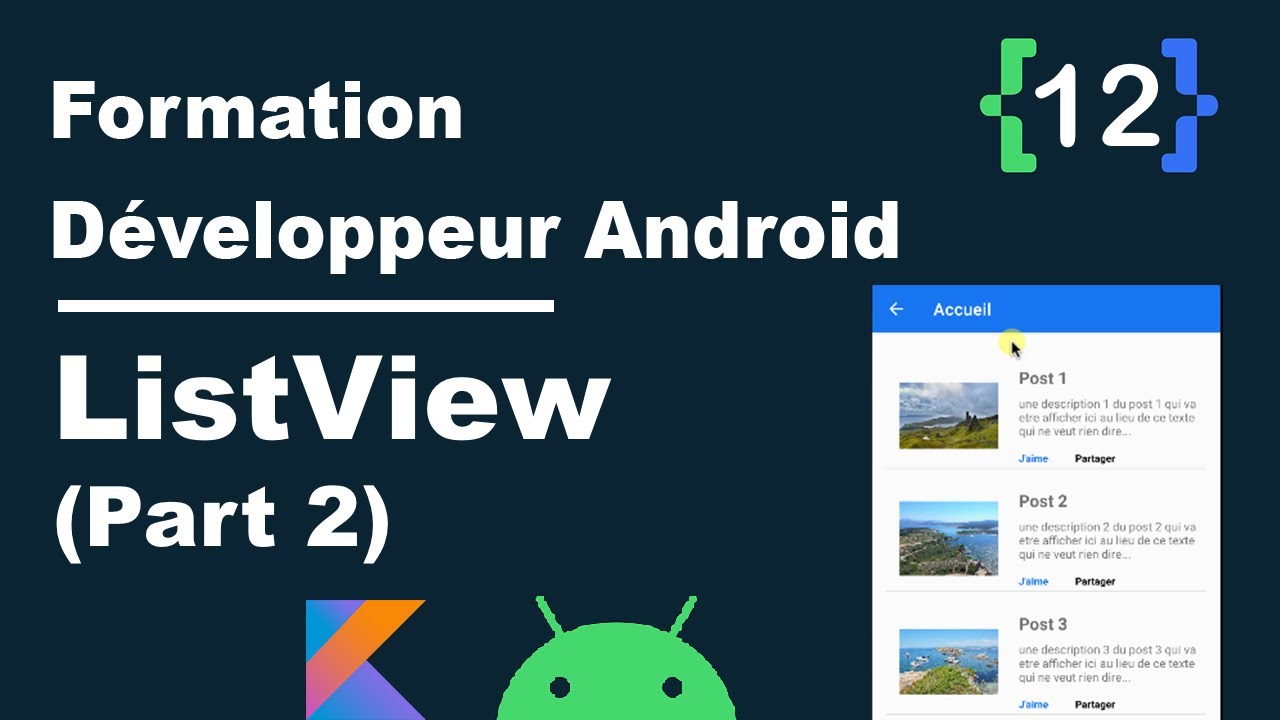 #12 Formation Développeur Android - ListView avec Adapter personnalisé (Part 2)