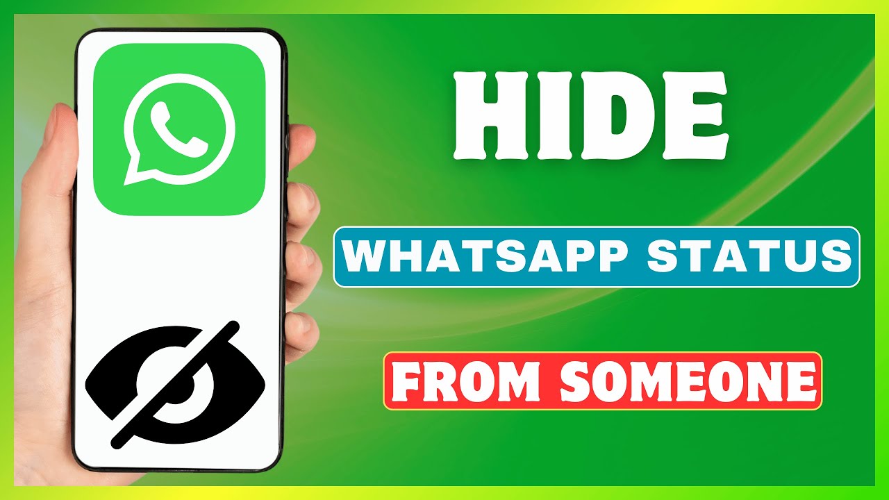 How To Hide WhatsApp Status From Someone | Hide WhatsApp Status for Some Contacts