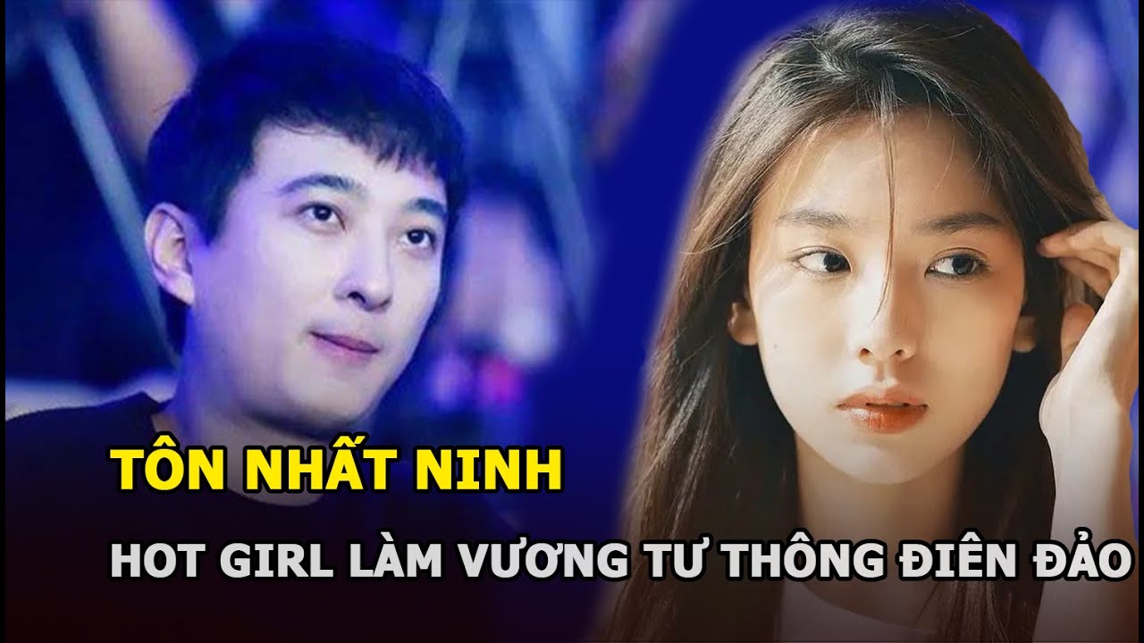 T&ocirc;n Nhất Ninh - Hot girl khiến Vương Tư Th&ocirc;ng đi&ecirc;n đảo lộ nhan sắc thật g&acirc;y sốc v&igrave; tắt nhầm filter
