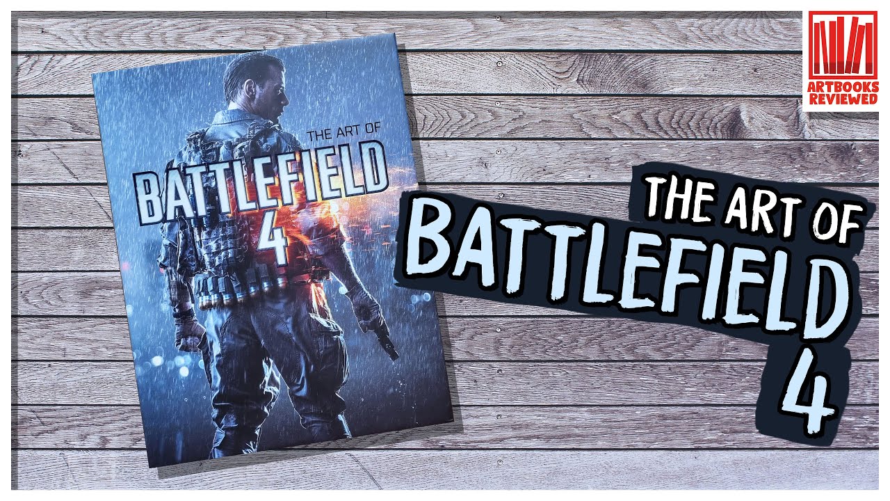The Art of Battlefield 4 