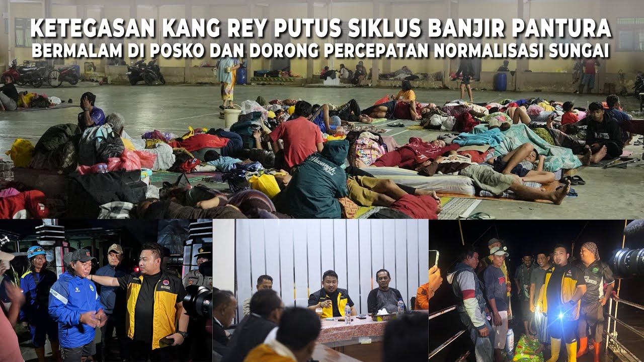 KETEGASAN KANG REY PUTUS SIKLUS BANJIR PANTURA, BERMALAM DI POSKO BANJIR | CHKR #150