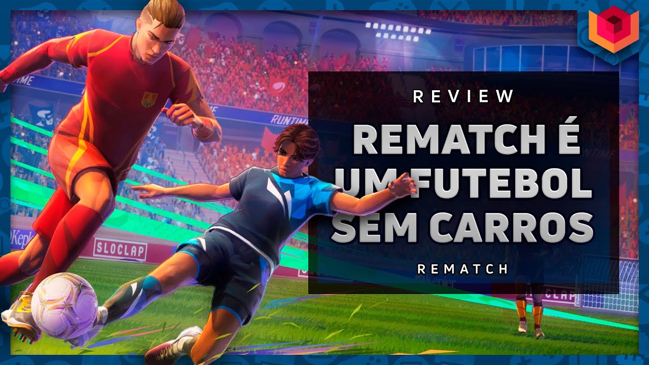 ⚽ Rematch  - ANÁLISE / REVIEW - VALE A PENA? ⚽