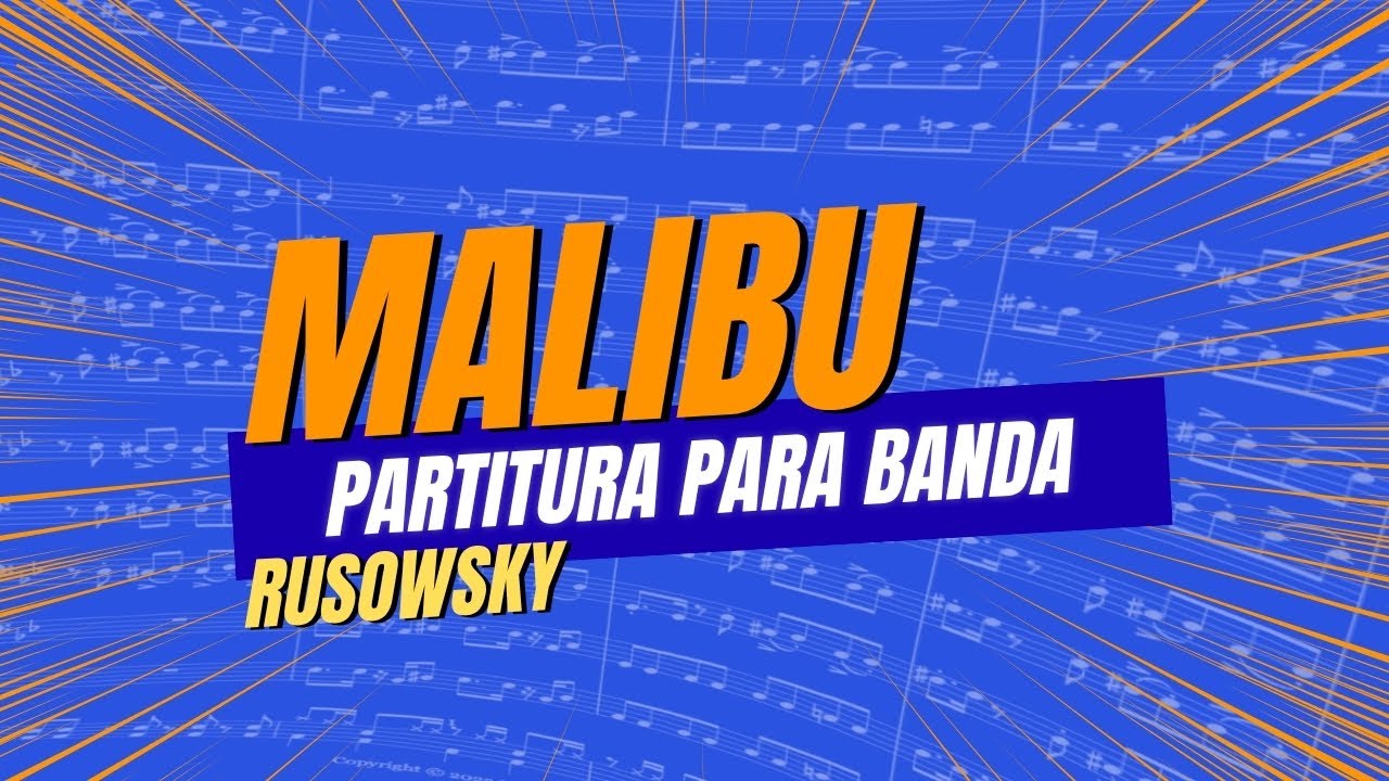 MalibU - Rusowsky | PARTITURA para BANDA 🎺