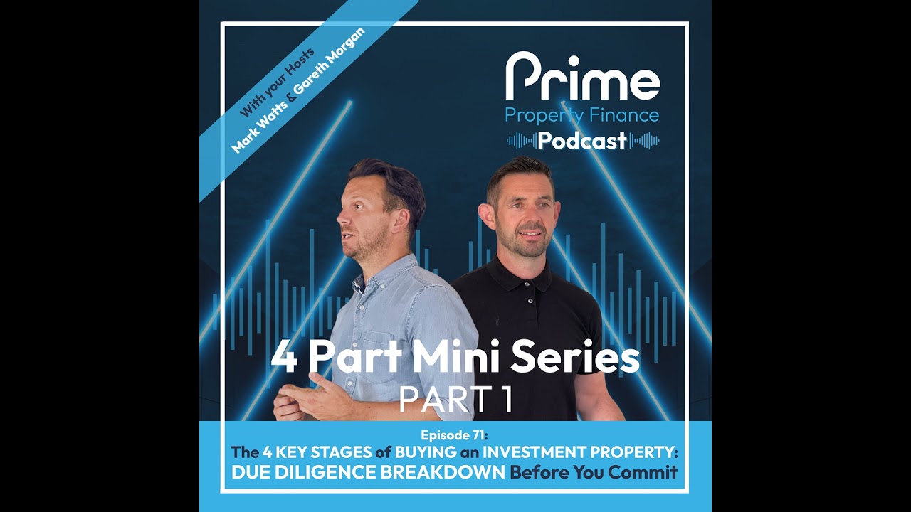 4 Part Mini Series Part 1- The 4 Key Stages of Buying an Investment Property: Due Diligence Break...
