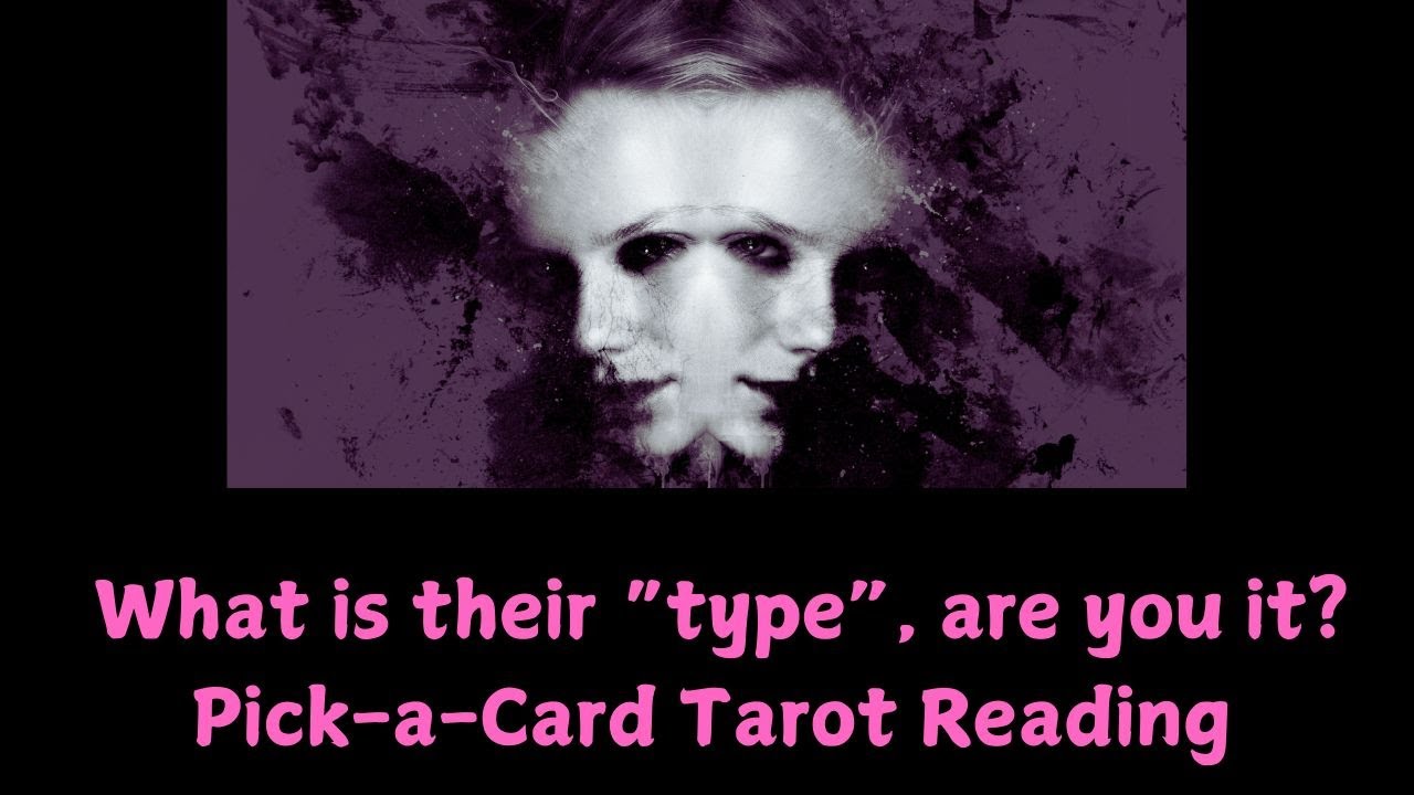 What is their “type”?🧚‍♀️Are you it?/Pick-a-Card Tarot Reading😶‍🌫️🌹
