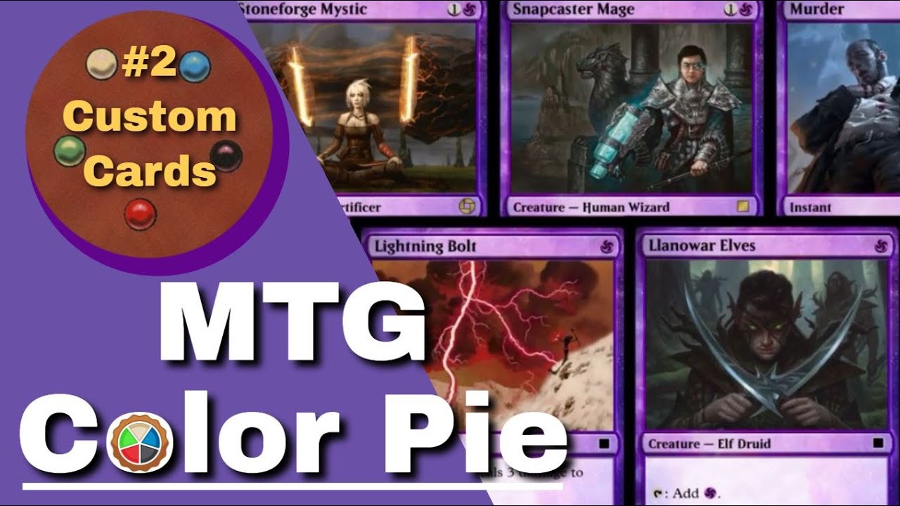 Explaining the Color Pie | MTG Custom Cards #2