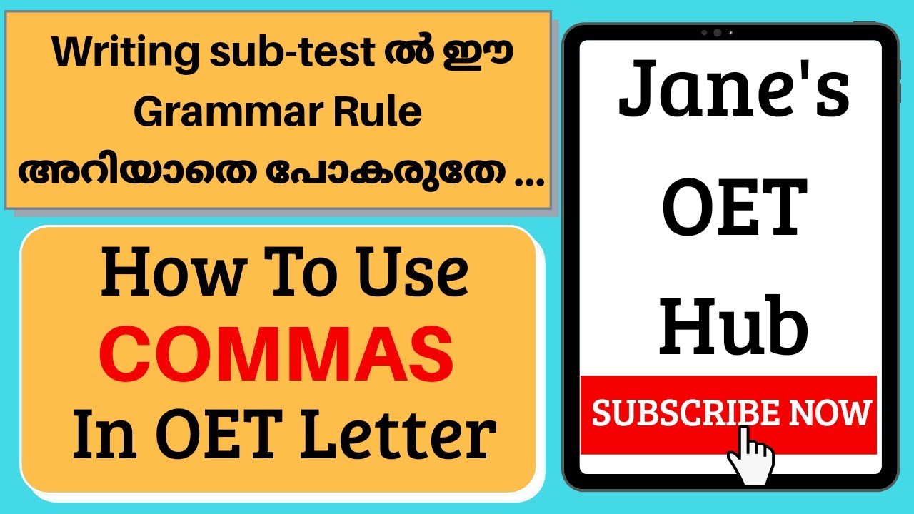How To Use Commas In OET Letter.