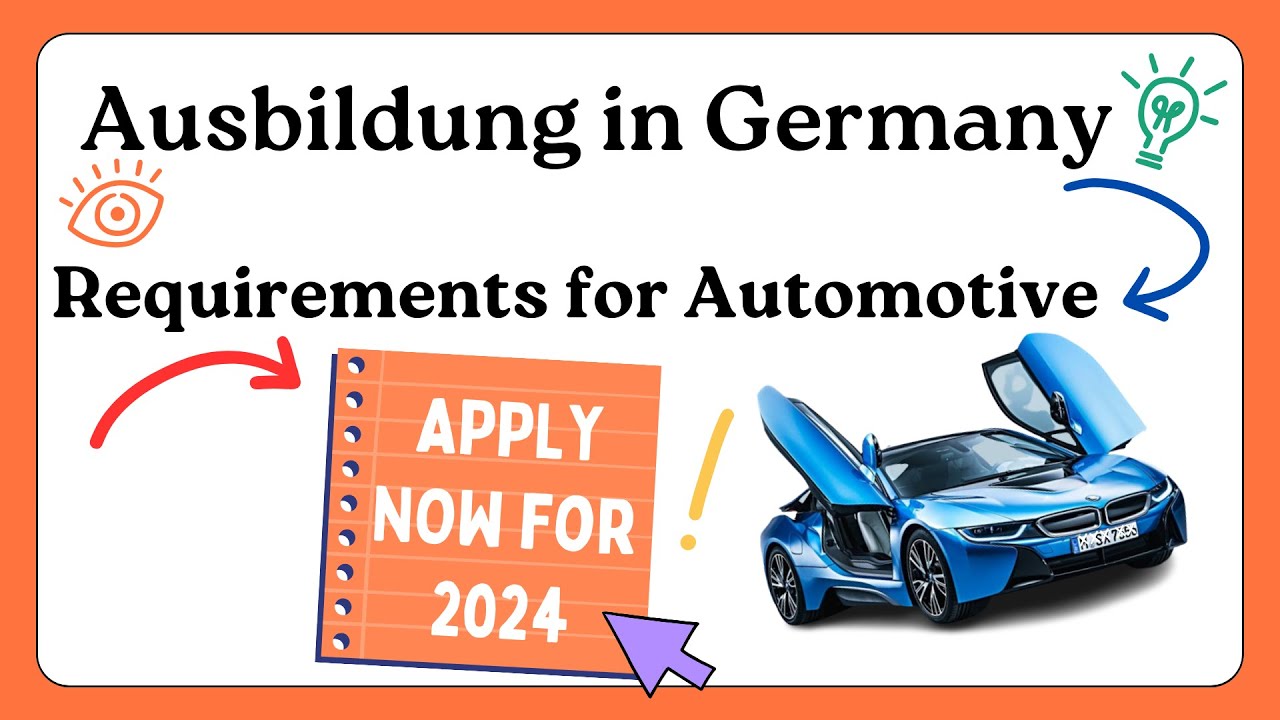 Requirements for Ausbildung in Germany for foreigners | What is Ausbildung | 2023 - 2024