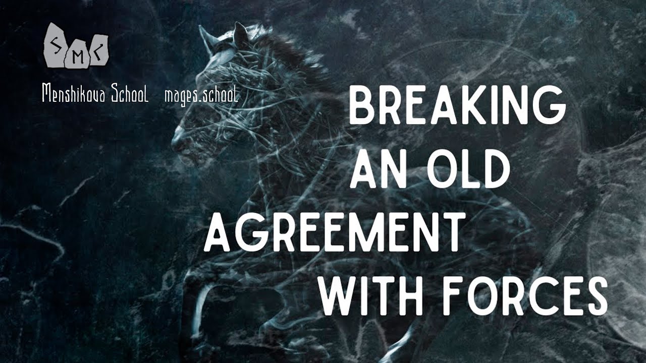 How To Break An Old Agreement With Forces?