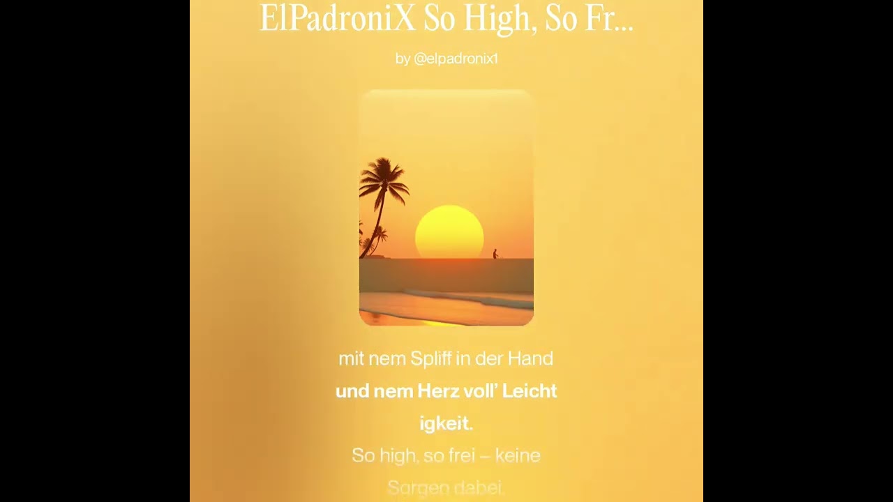 ElPadroniX So High, So Frei