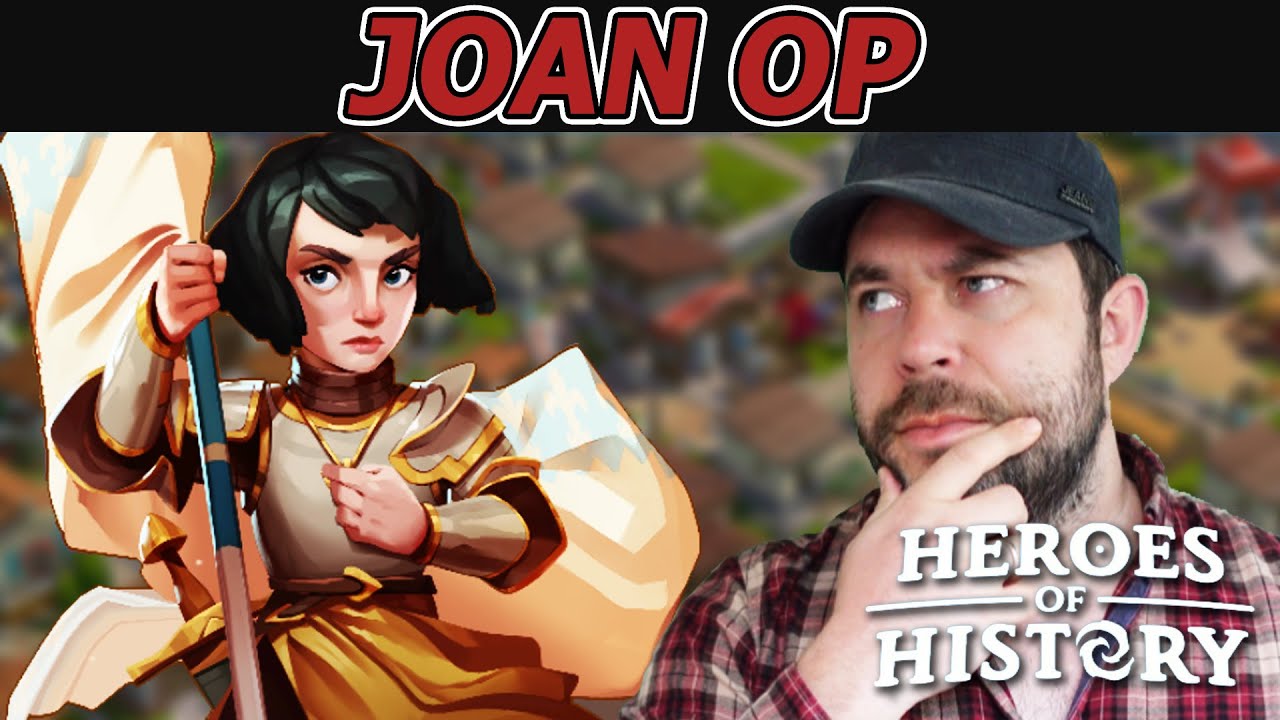 Joan of Arc Is Secretly OP – Why Top Players Are Maxing Her in Heroes of History Epic Empire