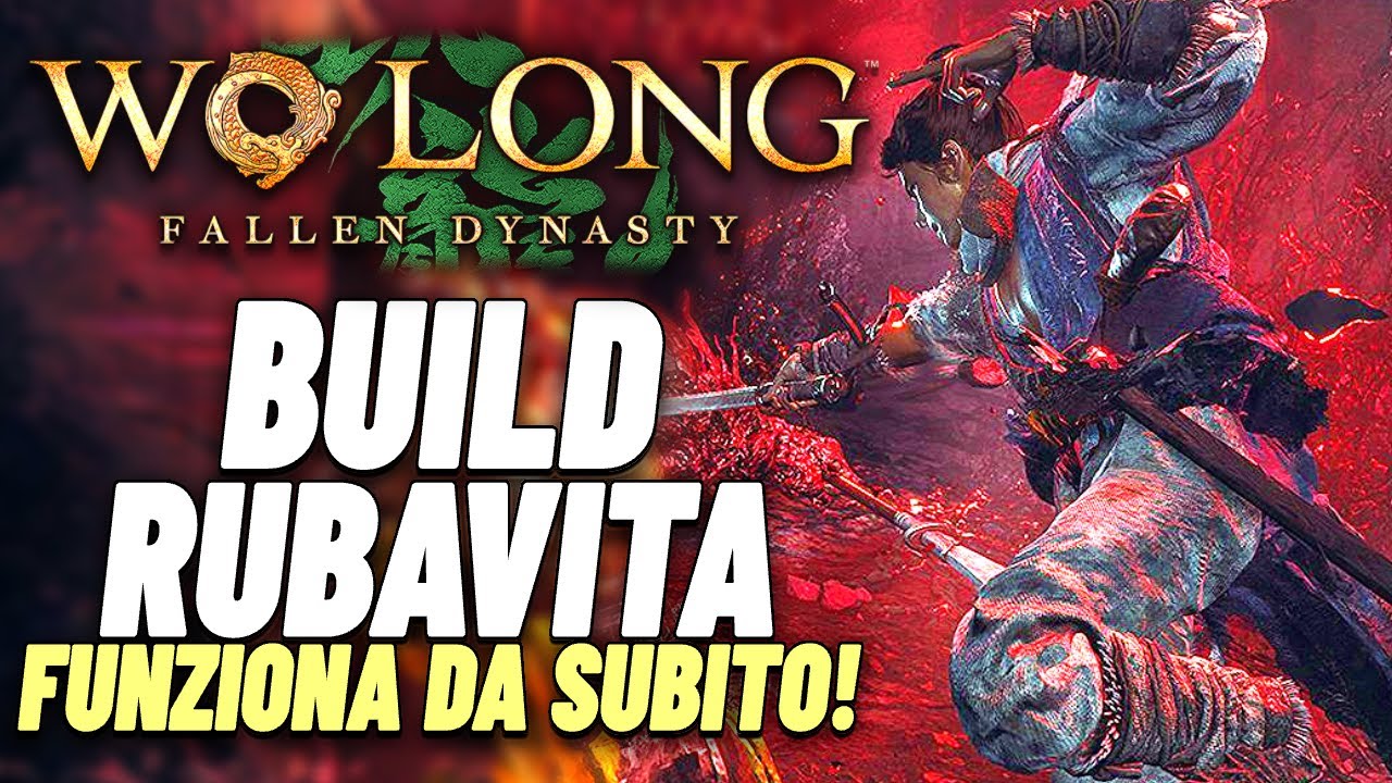 WO LONG FALLEN DYNASTY: MIGLIORI BUILD 🔥😱 BUILD RUBAVITA