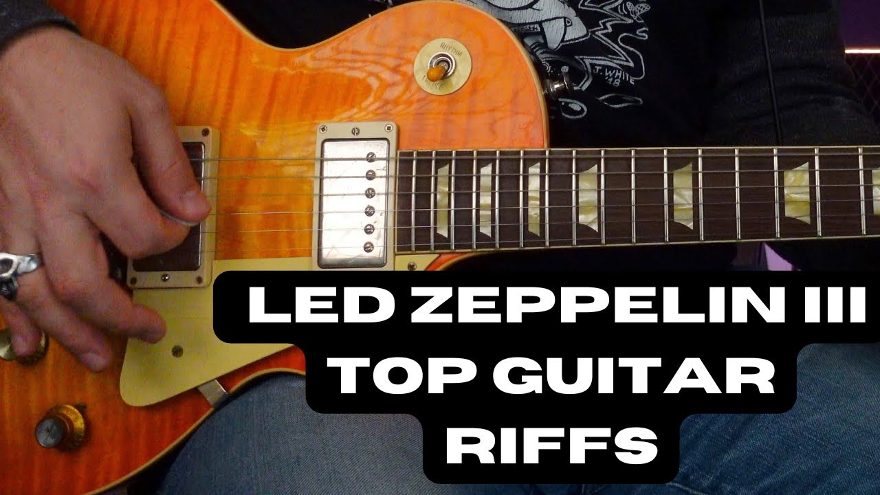 Discover ZEP's Most Legendary Guitar Riffs!