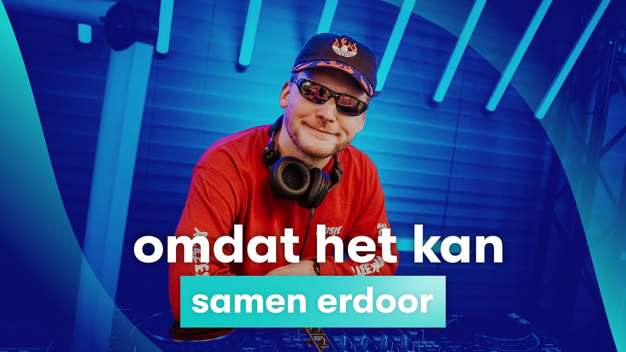 Samen Erdoor - Omdat Het Kan