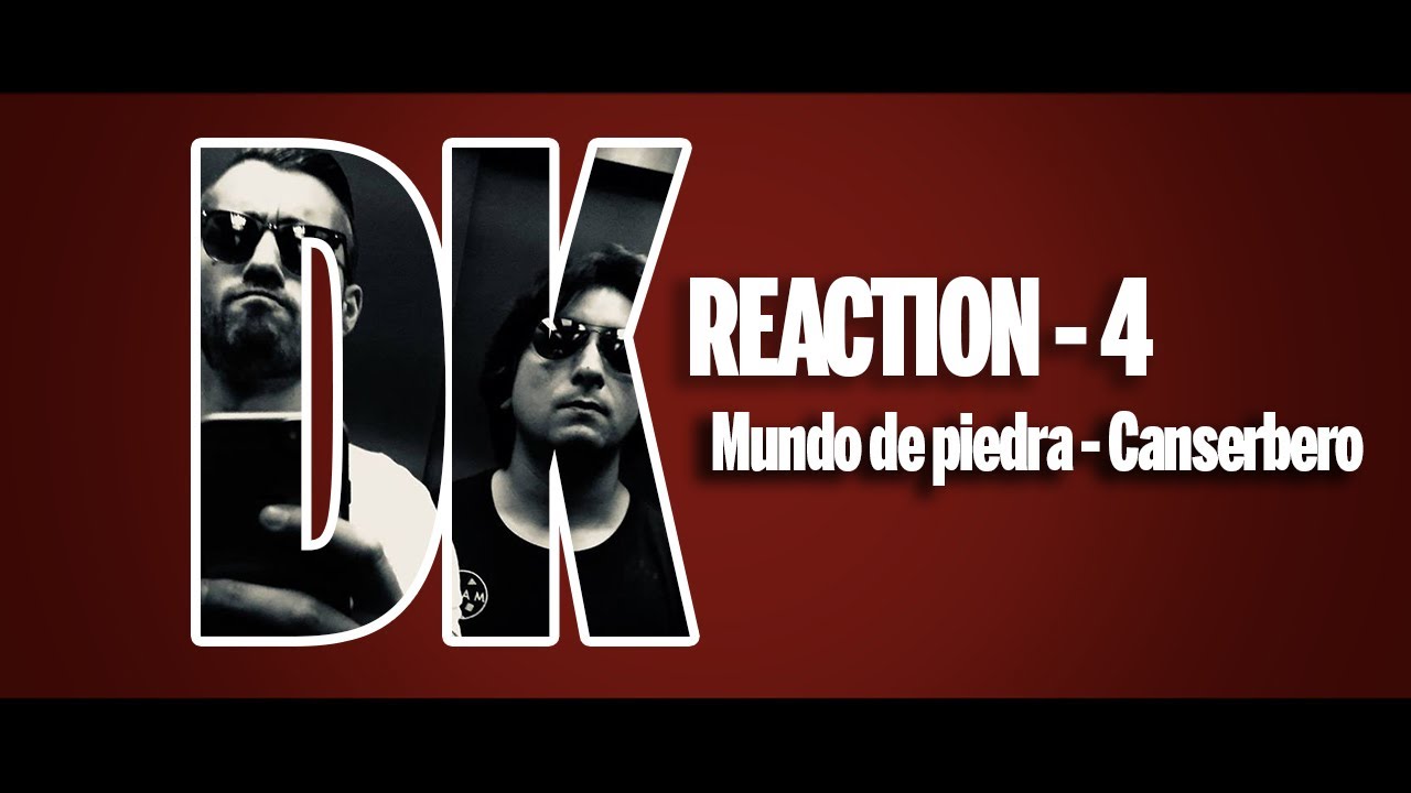 Reacción Mundo de piedra - Canserbero