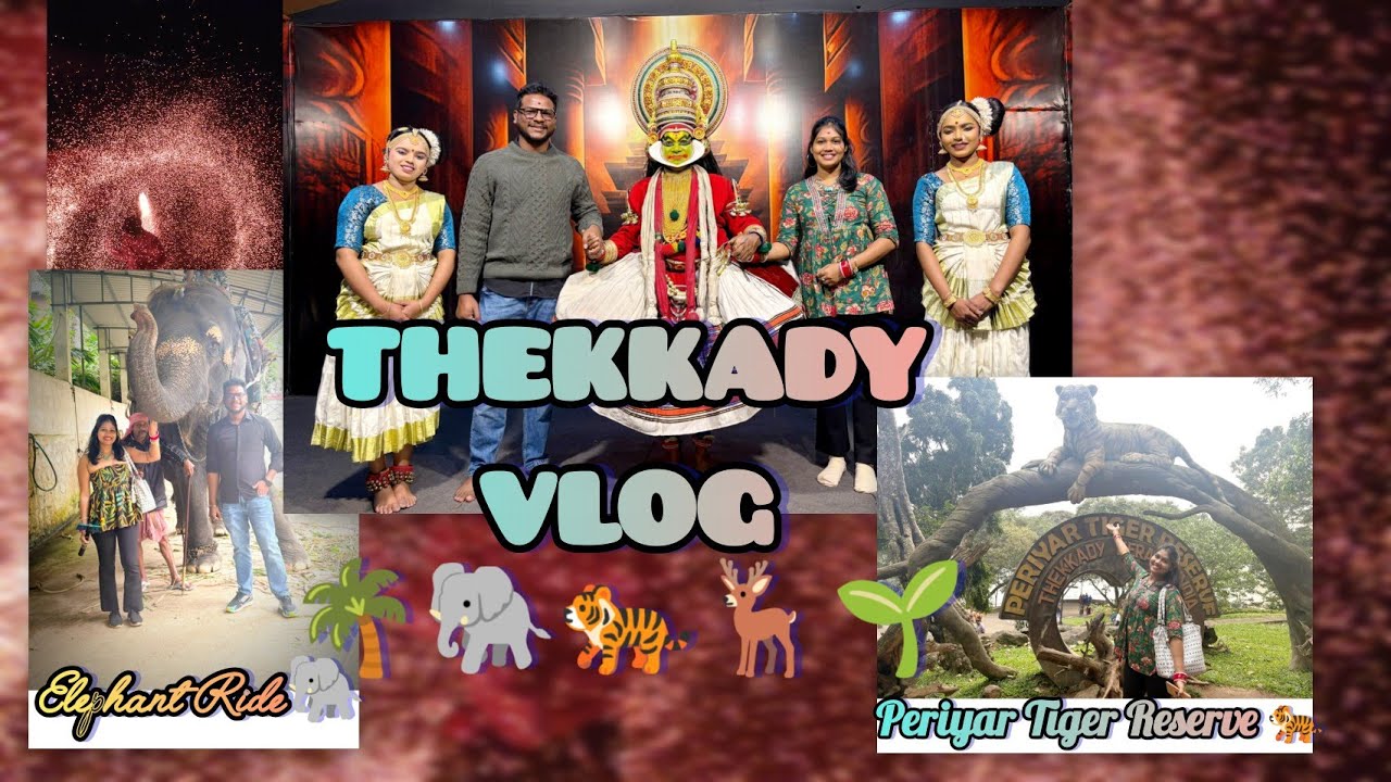 Day -3 / Trip to Thekkady🐅🐘🦌🐂 / Kerala Vlog🌴🍍🌱 / Munnar Diaries 🌴🌴🌴🌴