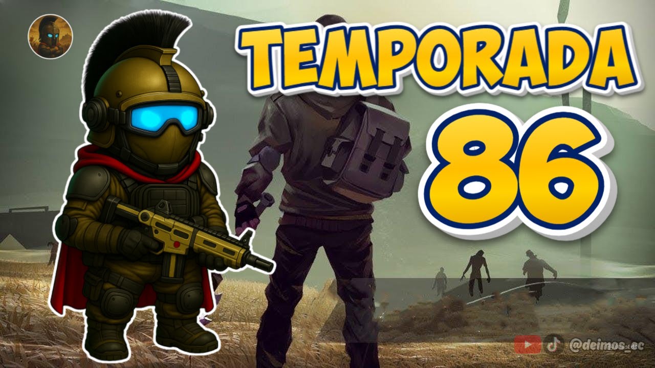 INICIAMOS LA TEMPORADA 86| Last  Day on Earth: Survival