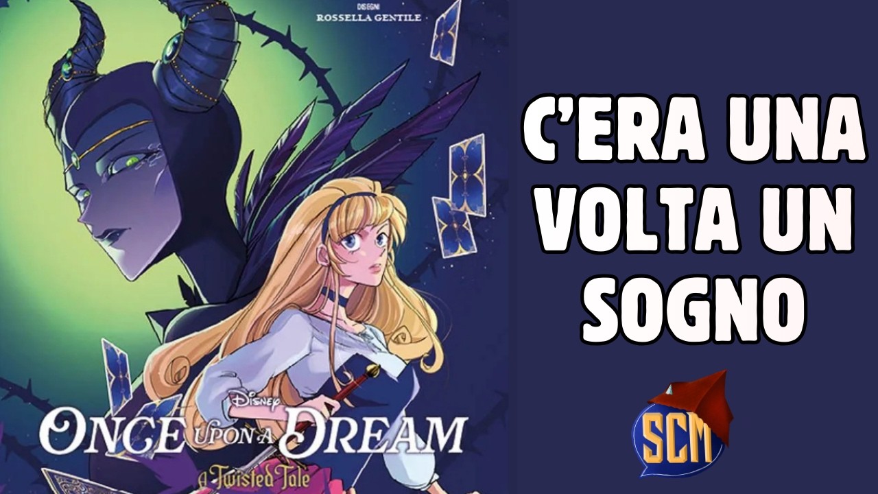 C'era una volta un sogno - Once Upon a Dream - A Twisted Tales