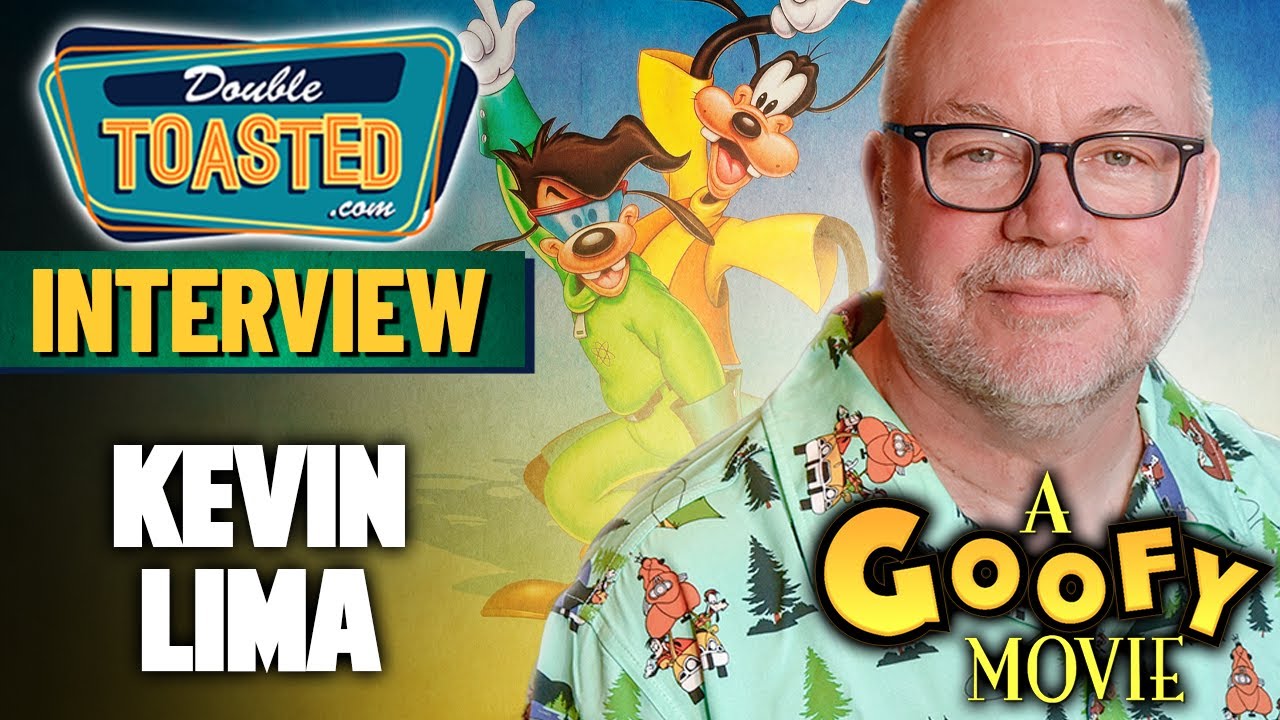 KEVIN LIMA (DIRECTOR OF 'A GOOFY MOVIE,' 'TARZAN,' AND 'ENCHANTED' | Double Toasted