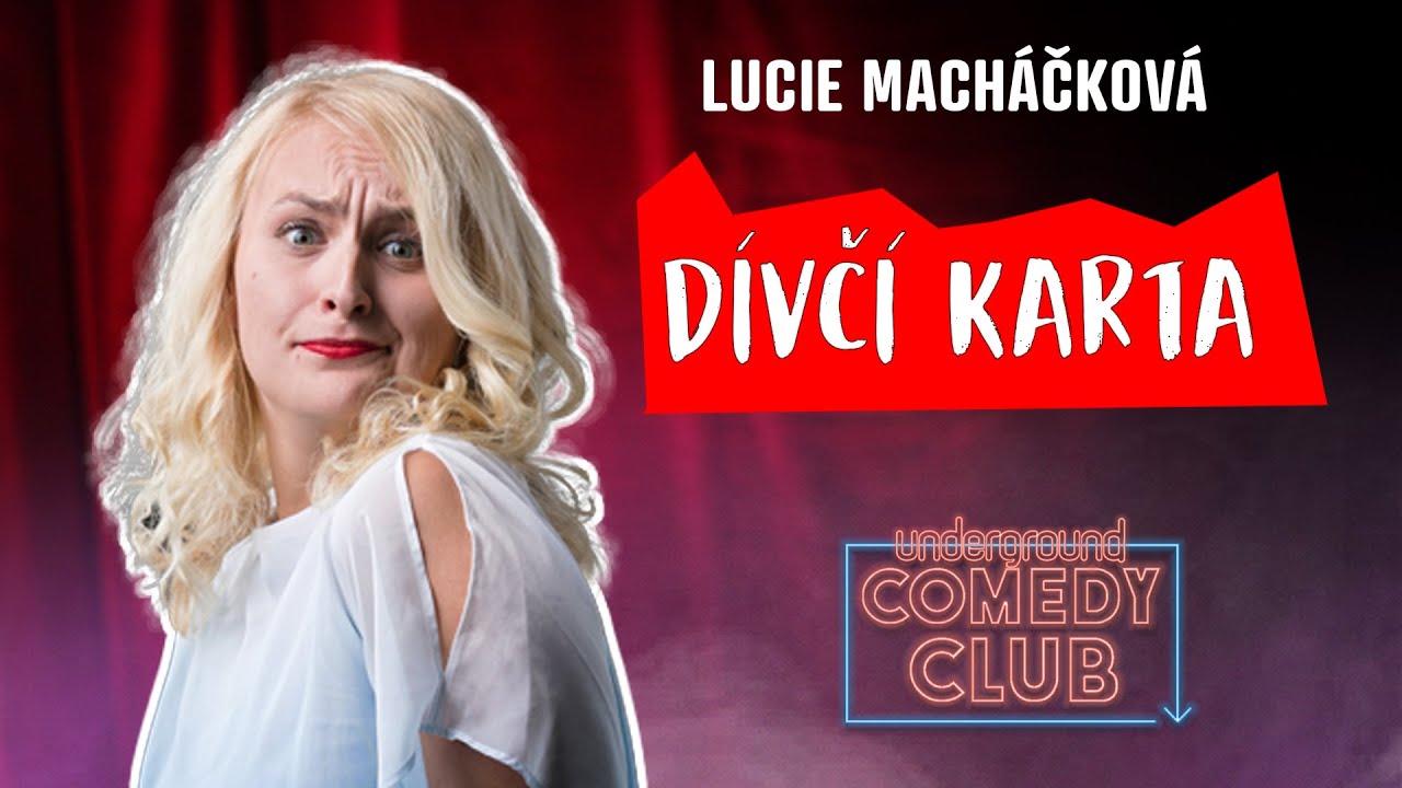 LUCIE MACHÁČKOVÁ - Ženská karta (stand up)
