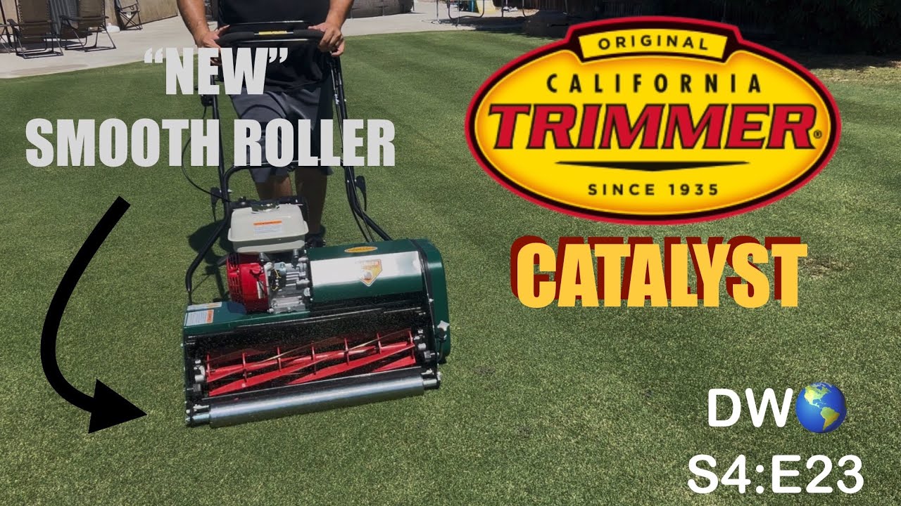 “New” Smooth Roller - California Trimmer Catalyst - DW🌎 S4:E23 #lawncare #reelmower