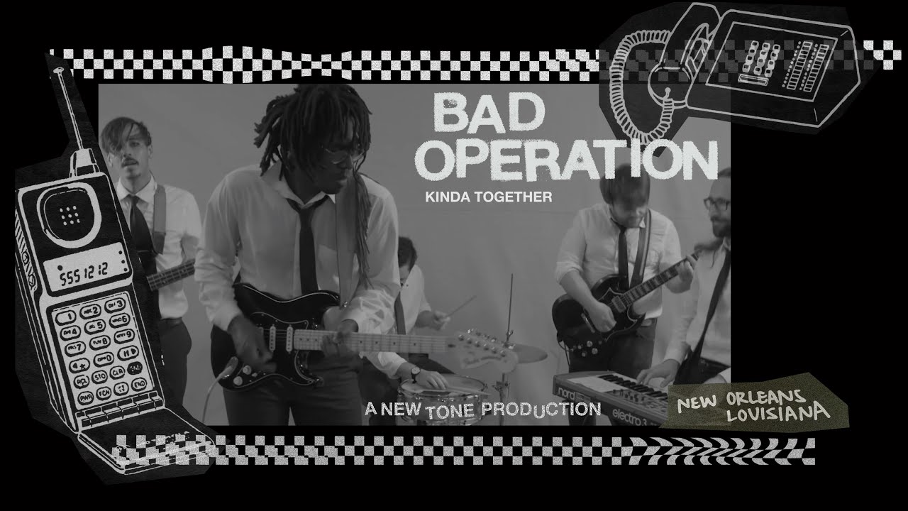 BAD OPERATION - Kinda Together (Official Video)