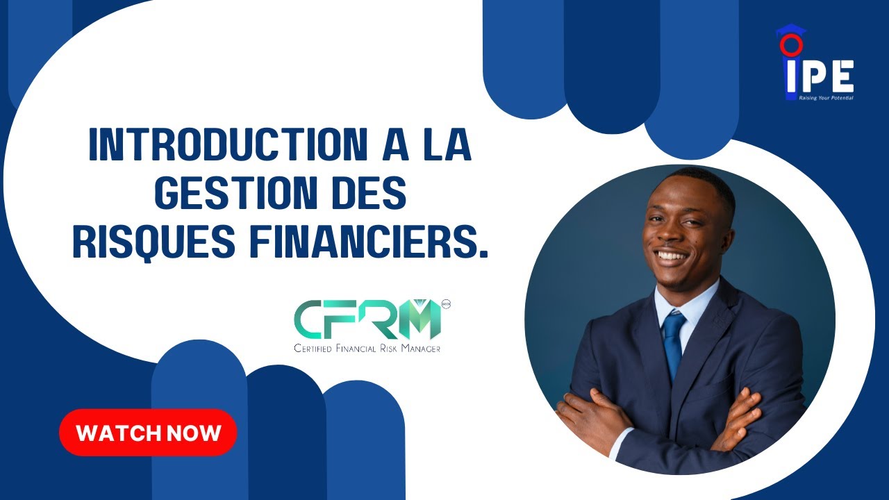 Introduction à la gestion des risques financiers.