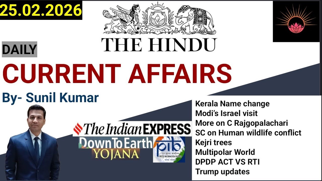 The Hindu Analysis | 25February2026 | The Hindu, Indian Express, PIB | UPSC/IAS/PCS/SSC Prep