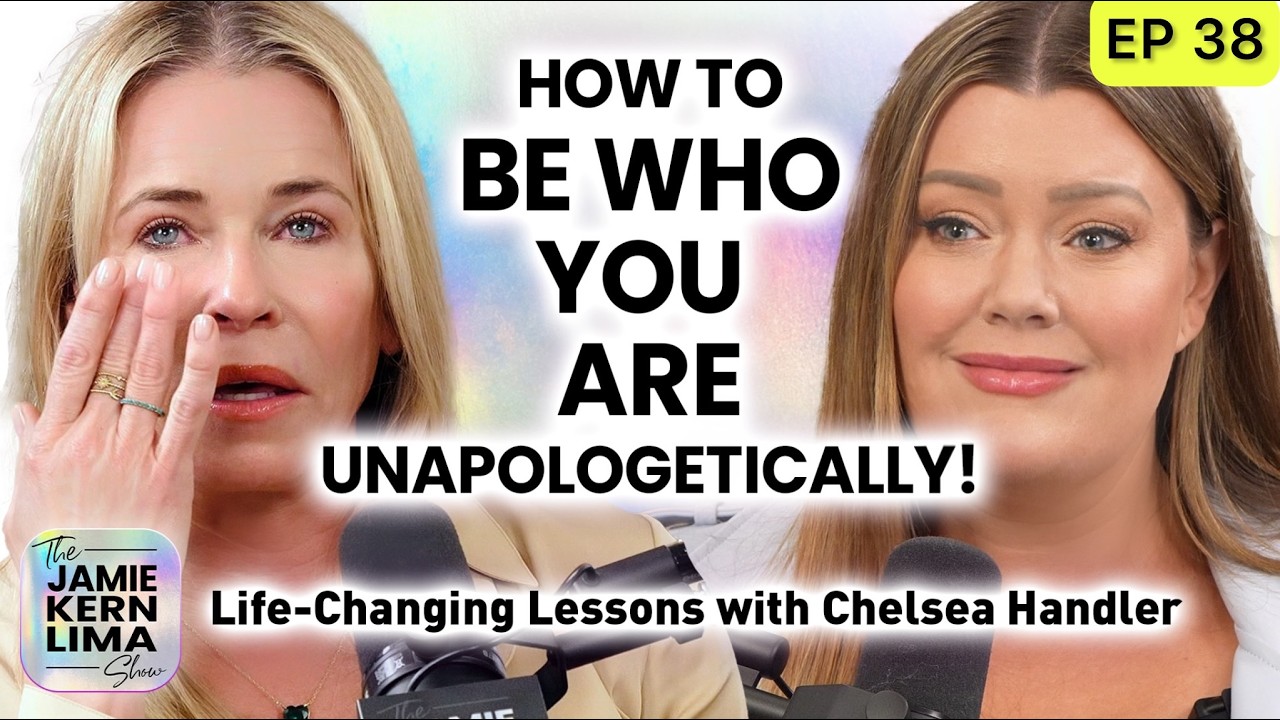 Chelsea Handler Pt 2: How to Be Yourself Unapologetically, Find Your Light & Raise Your Vibration!
