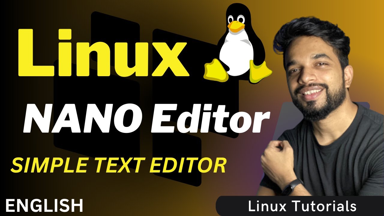 Linux NANO Text Editor Tutorial for Beginners in English