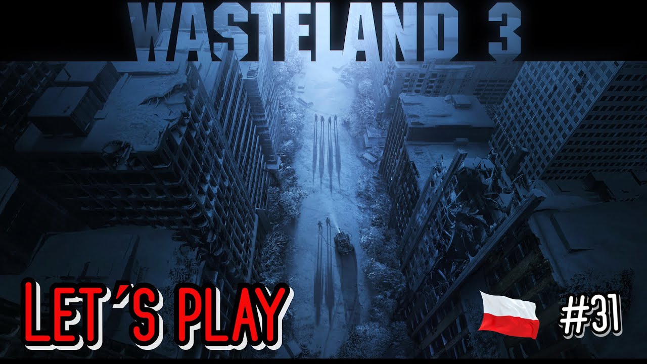 WASTELAND 3 PL Gameplay pl -- Charley Knows i Dziwnowisko -- #31