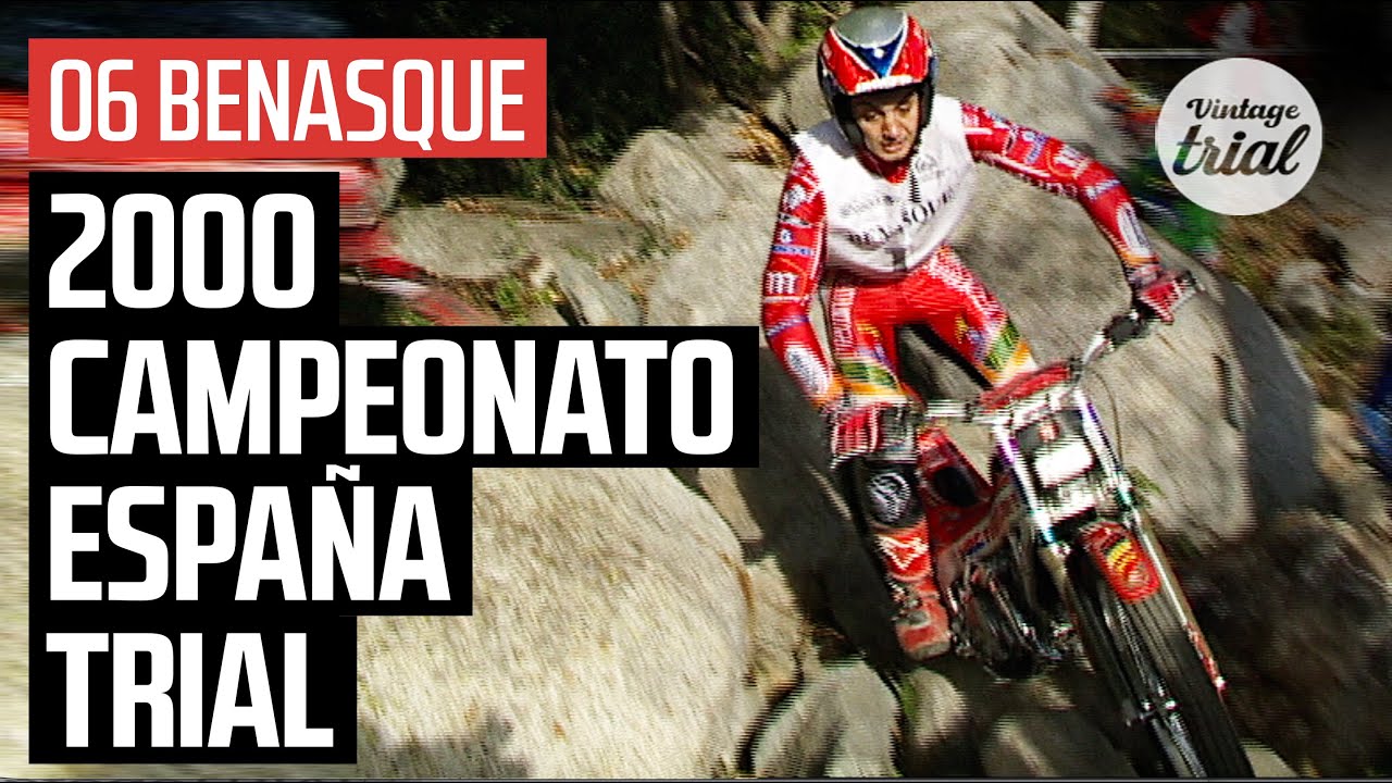 06 BENASQUE (Spain) 🇪🇸 | 2000 CAMPEONATO ESPAÑA TRIAL