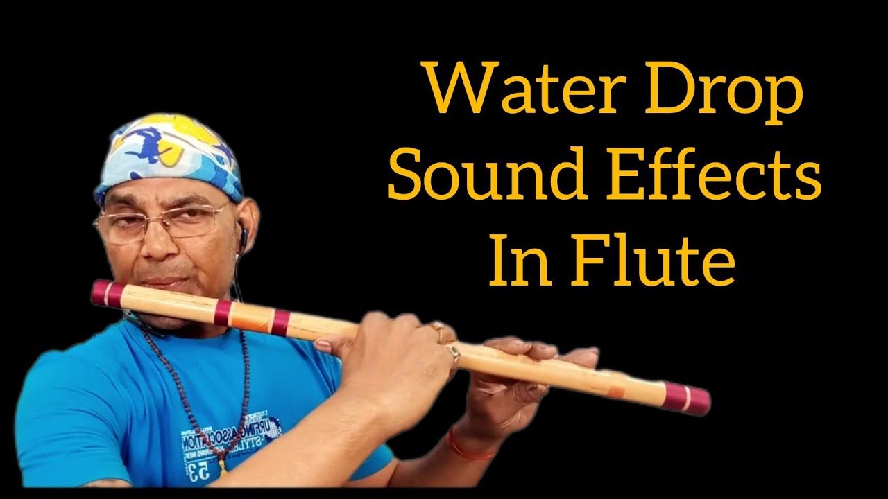 Lesson 23 | Water Drop Sound Effect | Pearl Drop Sound Making Tips | Advance Flute Lesson | Anjani